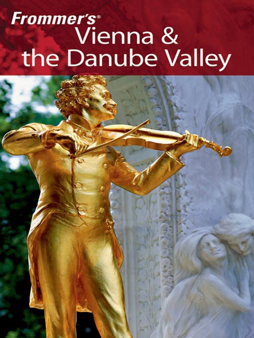 Title details for Frommer's Vienna & the Danube Valley by Darwin Porter - Available
